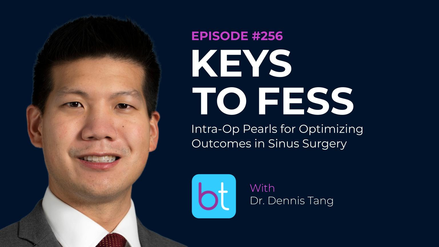 Endoscopic Sinus Surgery Podcasts, Cases & Courses